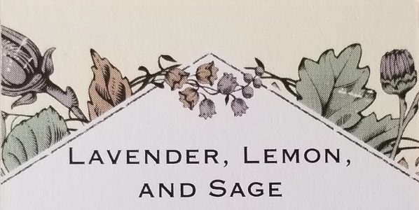 Lavender, Lemon, and Sage